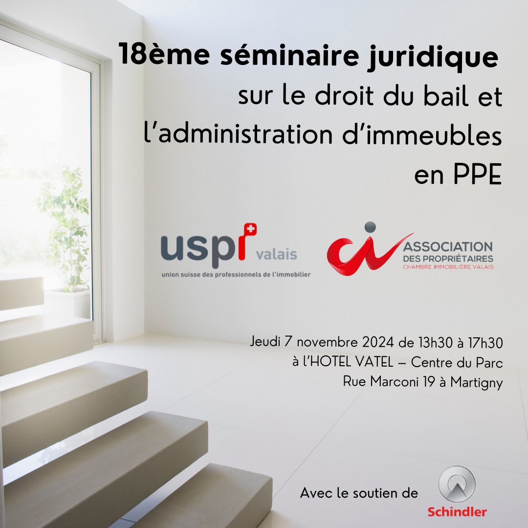 18ème séminaire juridique sur le droit du bail et l'administration d'immeubles en PPE